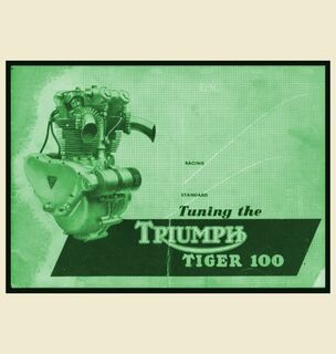 TUNING THE 1951 TIGER 100, booklet reprint