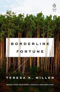 Borderline Fortune (Poetry)