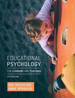 Educational Psychology for Learning and Teaching (6th Edition)