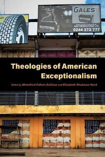 Religion and the Human #: Theologies of American Exceptionalism
