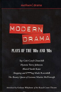 Play Anthologies: Modern Drama: Plays of the '80s and '90s