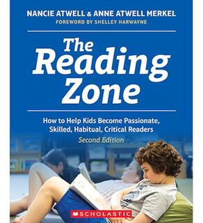 Scholastic Professional #: The Reading Zone  (2nd Edition)