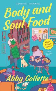Books & Biscuits Mystery #01: Body And Soul Food