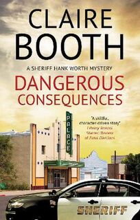 Hank Worth #05: Dangerous Consequences