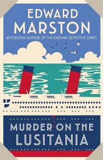 Ocean Liner Mystery #01: Murder on the Lusitania