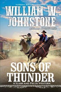 Slash and Pecos #05: Sons of Thunder