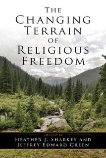 Democracy, Citizenship, and Constitutionalism #: The Changing Terrain of Religious Freedom