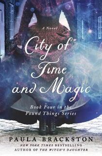 Found Things #04: City of Time and Magic
