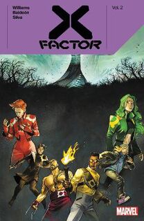 X-factor By Leah Williams Vol. 2 (Graphic Novel)
