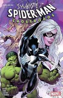 Symbiote Spider-man: Crossroads (Graphic Novel)