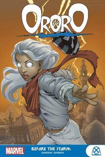 Ororo: Before The Storm (Graphic Novel)