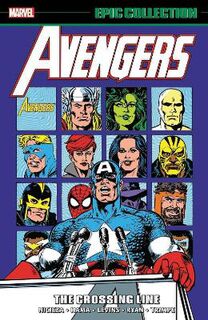 Avengers Epic Collection: The Crossing Line (Graphic Novel)