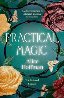 Practical Magic #02: Practical Magic