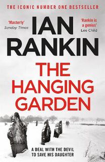 Inspector Rebus #09: Hanging Garden, The