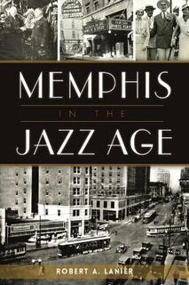 Memphis in the Jazz Age