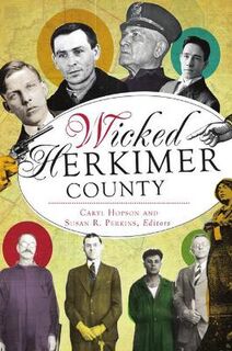 Wicked: Wicked Herkimer County