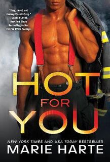 Turn Up the Heat #03: Hot for You
