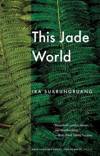 American Lives #: This Jade World