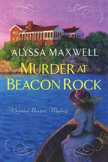 Gilded Newport Mystery #10: Murder at Beacon Rock