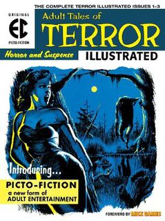 The Ec Archives: Terror Illustrated (Graphic Novel)