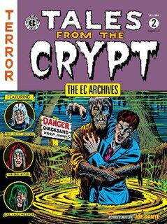 Ec Archives, The: Tales From The Crypt Volume 2 (Graphic Novel)