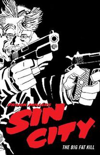 Frank Miller's Sin City #: Frank Miller's Sin City Volume 03 (Graphic Novel)