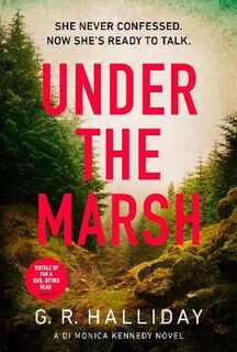 Monica Kennedy #03: Under the Marsh