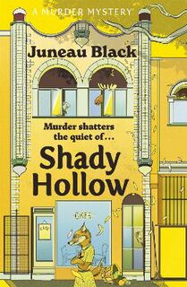 Shady Hollow Mysteries #01: Shady Hollow