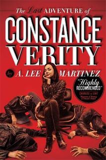 Adventure of Constance Verity #01: The Last Adventure of Constance Verity