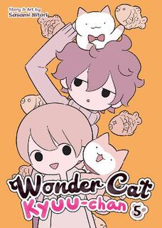 Wonder Cat Kyuu-chan #: Wonder Cat Kyuu-chan Vol. 5 (Graphic Novel)