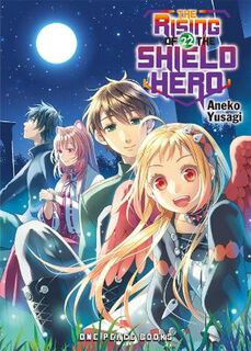 The Rising Of The Shield Hero Volume 22 (Graphic Novel - Light)