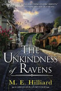 Greer Hogan Mystery #01: The Unkindness Of Ravens