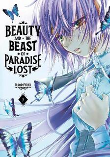 Beauty and the Beast of Paradise Lost #03: Beauty and the Beast of Paradise Lost Vol. 3 (Graphic Novel)
