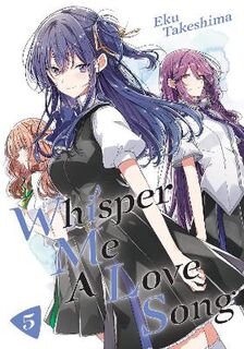Whisper Me a Love Song #05: Whisper Me a Love Song Vol. 05 (Graphic Novel)