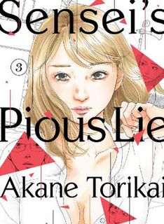 Sensei's Pious Lie #: Sensei's Pious Lie Volume 3 (Graphic Novel)