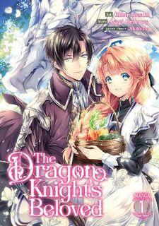 The Dragon Knight's Beloved Vol. 01 (Manga Graphic Novel)