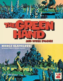 Green Hand and Other Stories, The (Graphic Novel)