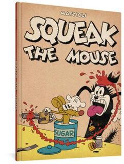 Squeak The Mouse (Graphic Novel)