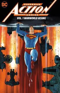 Superman: Action Comics Vol. 01: Warworld Rising (Graphic Novel)