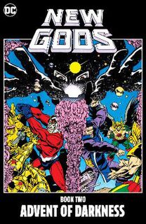 New Gods Book Two: Advent of Darkness (Graphic Novel)