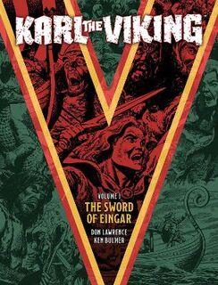 Karl the Viking #: Karl the Viking Volume One (Graphic Novel)