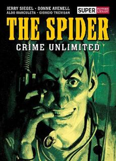 The Spider: Crime Unlimited (Graphic Novel)