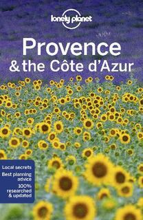 Lonely Planet Travel Guide: Provence and the Cote d'Azur
