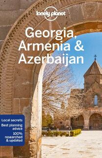 Georgia, Armenia and Azerbaijan  (7th Edition)