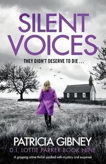 Detective Lottie Parker #09: Silent Voices