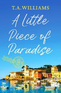 Love from Italy #01: A Little Piece of Paradise