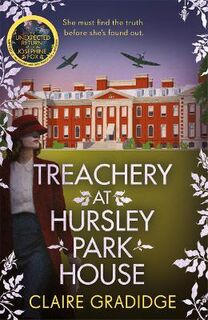 Josephine Fox #02: Treachery at Hursley Park House