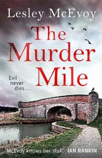 Dr Jo McCready Mysteries #01: The Murder Mile