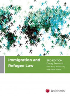 Immigration and Refugee Law in New Zealand (3rd Edition)