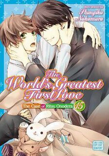 World's Greatest First Love #15: The World's Greatest First Love, Vol. 15 (Graphic Novel)